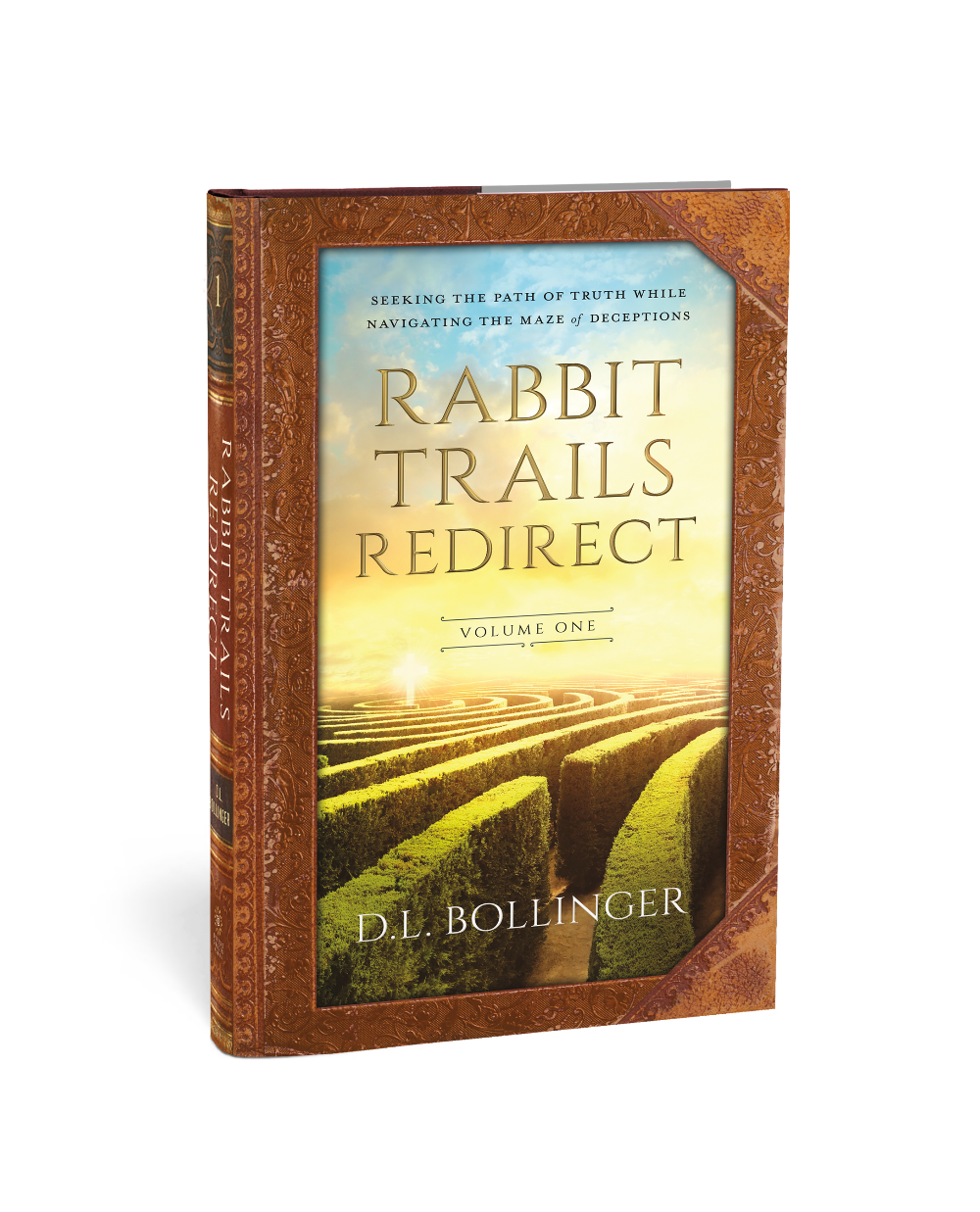 Rabbit Trails Redirect (Volume One) by author D.L. Bollinger — Hardcover